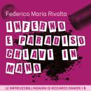 [Italian] - Inferno e paradiso chiavi in mano Audiobook