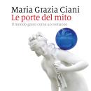 [Italian] - Le porte del mito Audiobook