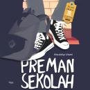 [Indonesian] - Preman Sekolah Audiobook