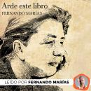 [Spanish] - Arde este libro Audiobook