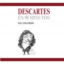 Descartes en 90 minutos Audiobook