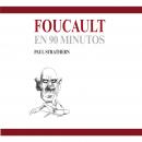 Foucault en 90 minutos Audiobook