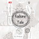 [Indonesian] - Failure Tale Audiobook