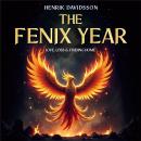The Fenix Year: Love, Loss & Finding Home (English) Audiobook