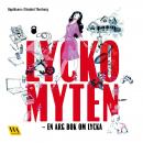 [Swedish] - Lyckomyten Audiobook