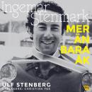Ingemar Stenmark - Mer än bara åk Audiobook
