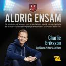 Aldrig ensam Audiobook