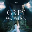 The Grey Woman Audiobook