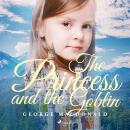 The Princess and the Goblin Audiobook
