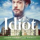 The Idiot Audiobook