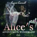 Alice s Adventures in Wonderland  Audiobook
