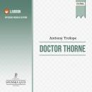 Doctor Thorne (Barsetshire #3) Audiobook