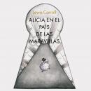 Alicia en el país de las maravillas Audiobook