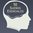 50 sueños esenciales Audiobook