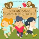 El club de los caníbales: Don Quijote Audiobook