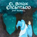 El bosque encantado Audiobook