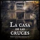 La casa de las cruces Audiobook