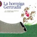 La hormiga Gertrudis Audiobook