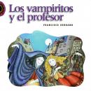 Los vampiritos y el profesor Audiobook