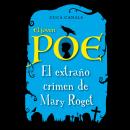El joven Poe: El extraño crimen de Mary Roget Audiobook