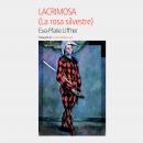 [Spanish] - Lacrimosa Audiobook