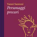 [Italian] - Personaggi precari Audiobook