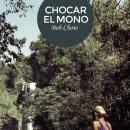 [Spanish] - Chocar el mono Audiobook