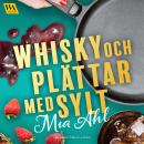 [Swedish] - Whisky och plättar med sylt
