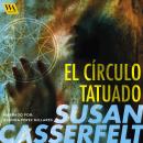 [Spanish] - El círculo tatuado Audiobook