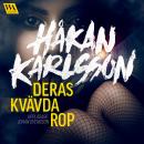 Deras kvävda rop Audiobook