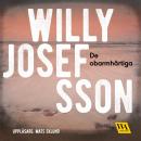 De obarmhärtiga, Willy Josefsson
