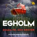 Dolda fel och brister Audiobook