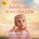 Todos los latidos rotos de mi corazón Audiobook