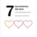 7 herramientas del amor Audiobook