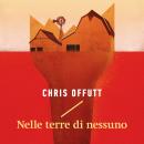 [Italian] - Nelle terre di nessuno Audiobook