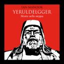 [Italian] - Yeruldelgger 1. Morte nella steppa Audiobook