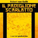 [Italian] - Il padiglione scarlatto Audiobook