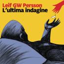[Italian] - L'ultima indagine Audiobook