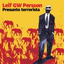 [Italian] - Presunto terrorista Audiobook