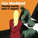 [Italian] - Finché morte non ci separi Audiobook