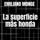 [Spanish] - La superficie más honda Audiobook