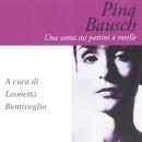 [Italian] - Pina Bausch. Una santa sui pattini a rotelle Audiobook