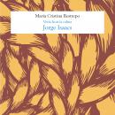 Jorge Isaacs, Verás huir la calma Audiobook