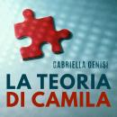 [Italian] - La teoria di Camila Audiobook