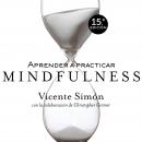 Aprender a practicar Mindfulness Audiobook