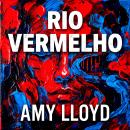 [Portuguese] - Rio Vermelho Audiobook
