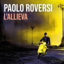[Italian] - L'allieva Audiobook