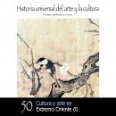 Cultura y Arte en Extremo Oriente - I Audiobook