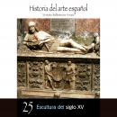 [Spanish] - Escultura del siglo XV Audiobook