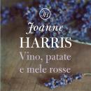 [Italian] - Vino, patate e mele rosse Audiobook